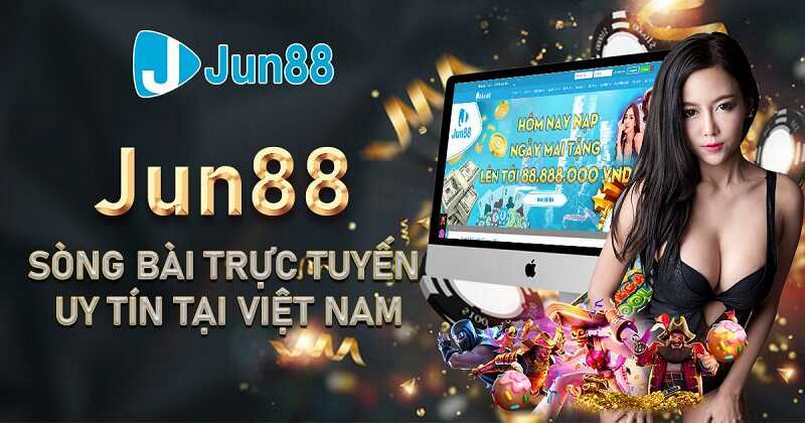 Jun88 là nhà cái trực tuyến uy tín